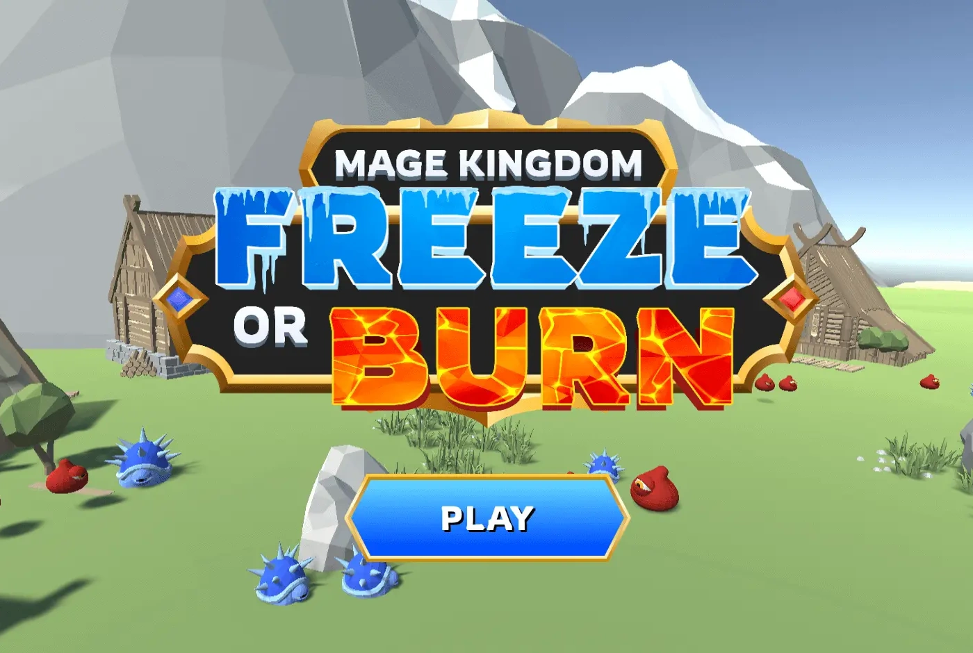 Mage Kingdom: Freeze or Burn 